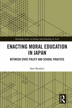 Enacting Moral Education in Japan (eBook, PDF) - Bamkin, Sam