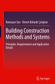 Building Construction Methods and Systems