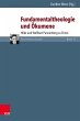 Fundamentaltheologie und Ökumene - Bild 1