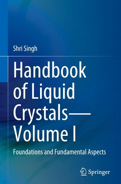 Handbook of Liquid Crystals¿Volume I - Singh, Shri