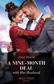 A Nine-Month Deal With Her Husband (eBook, ePUB)
