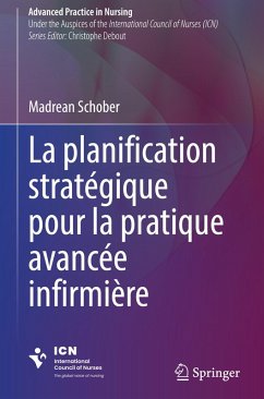 Cover La planification stratégique pour la pratique avancée infirmière