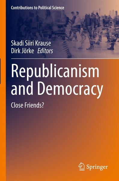 Republicanism and Democracy Republicanism and Democracy