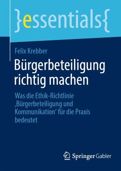 Bürgerbeteiligung richtig machen (eBook, PDF) - Krebber, Felix