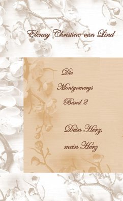 Die Montgomerys Band 2 - Lind, Elenay Christine van