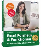 Excel Formeln und Funktionen: Profiwissen im praktischen Einsatz