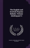 The English and Scottish Popular Ballads, Volume 4, part 2