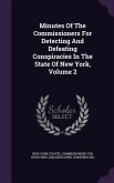 Minutes of the Commissioners for Detecting and Defeating Conspiracies in the State of New York, Volume 2