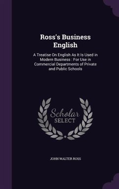 Ross's Business English - Ross, John Walter