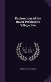 Explorations of the Baum Prehistoric Village Site