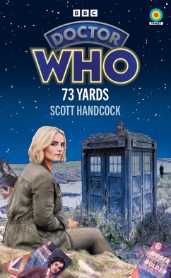 Doctor Who: 73 Yards (Target Collection) (eBook, ePUB) - Handcock, Scott