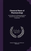 Chemical Basis of Pharmacology