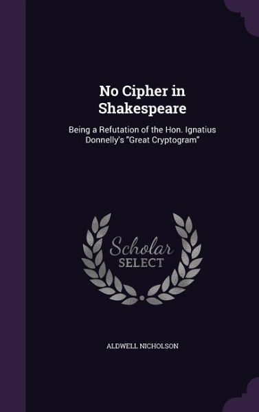 No Cipher in Shakespeare No Cipher in Shakespeare