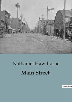 Main Street - Hawthorne, Nathaniel