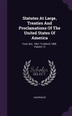 Statutes at Large, Treaties and Proclamations of the United States of America: From Dec. 1867, to March 1869, Volume 13