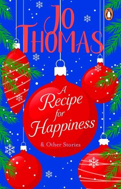 A Recipe for Happiness and other stories (eBook, ePUB) - Thomas, Jo
