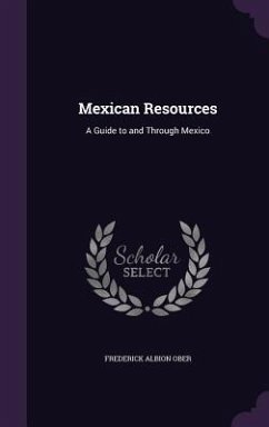 Cover Mexican Resources: A Guide to and Through Mexico