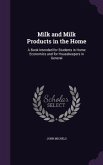 Milk and Milk Products in the Home