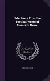 Selections from the Poetical Works of Heinrich Heine