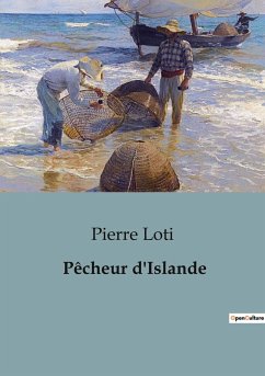 Pêcheur d'Islande - Loti, Pierre