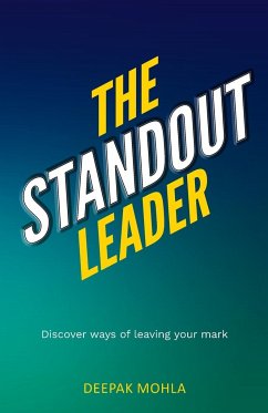 The Standout Leader - Mohla, Deepak