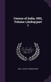 Census of India, 1901, Volume 1, Part 1