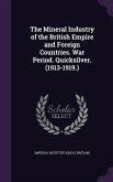 The Mineral Industry of the British Empire and Foreign Countries. War Period. Quicksilver. (1913-1919.)
