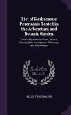 List of Herbaceous Perennials Tested in the Arboretum and Botanic Garden