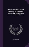 Narrative and Critical History of America, Volume 6, Part 2