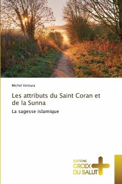 Les attributs du Saint Coran et de la Sunna - Ventura, Michel