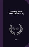 The Family History of the Bansberia Raj