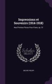 Impressions Et Souvenirs (1914-1918): Neuf Petites Pieces Pour Piano, Op. 57