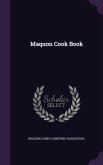 Maquon Cook Book