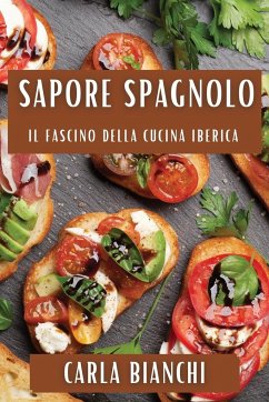 Sapore Spagnolo - Bianchi, Carla