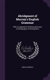 Abridgment of Murray's English Grammar