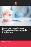 Avanços recentes na Tecnologia Cirúrgica de Implantes