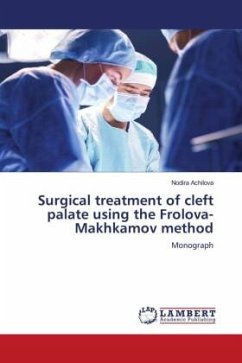 Surgical treatment of cleft palate using the Frolova-Makhkamov method - Achilova, Nodira