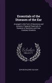 Essentials of the Diseases of the Ear