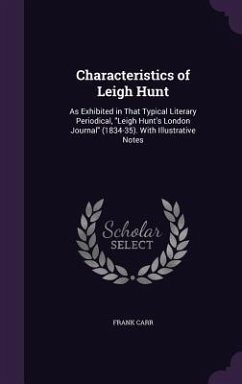 Characteristics of Leigh Hunt - Carr, Frank