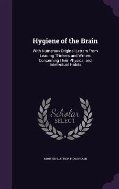Hygiene of the Brain - Holbrook, Martin Luther