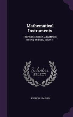 Mathematical Instruments - Heather, John Fry