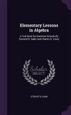 Elementary Lessons in Algebra