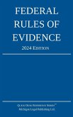 Federal Rules of Evidence; 2024 Edition