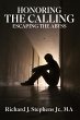 Honoring the Calling - Escaping the... - Bild 1
