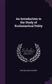 An Introduction to the Study of Ecclesiastical Polity