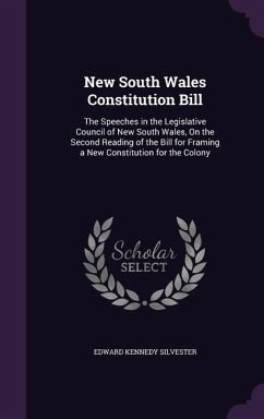 New South Wales Constitution Bill - Silvester, Edward Kennedy