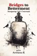 Bridges to Betterment - Bild 1