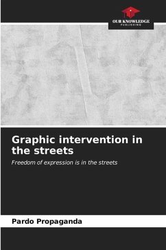 Graphic intervention in the streets - Propaganda, Pardo