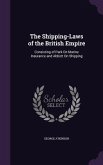 The Shipping-Laws of the British Empire