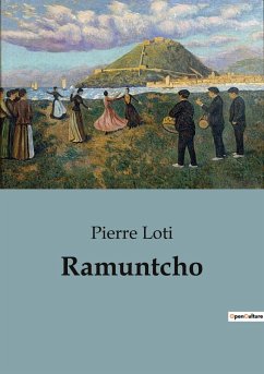 Ramuntcho - Loti, Pierre